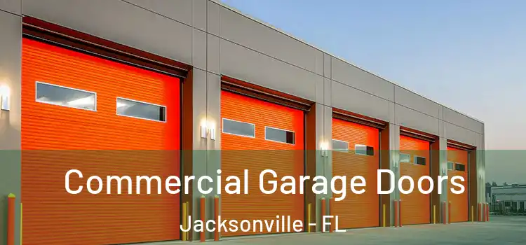  Commercial Garage Doors Jacksonville - FL