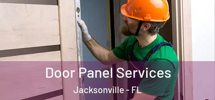  Door Panel Services Jacksonville - FL