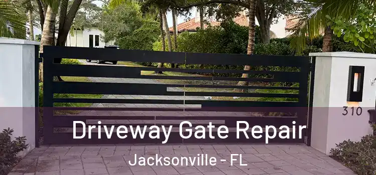  Driveway Gate Repair Jacksonville - FL