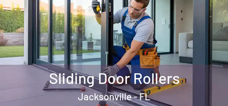 Sliding Door Rollers Jacksonville - FL