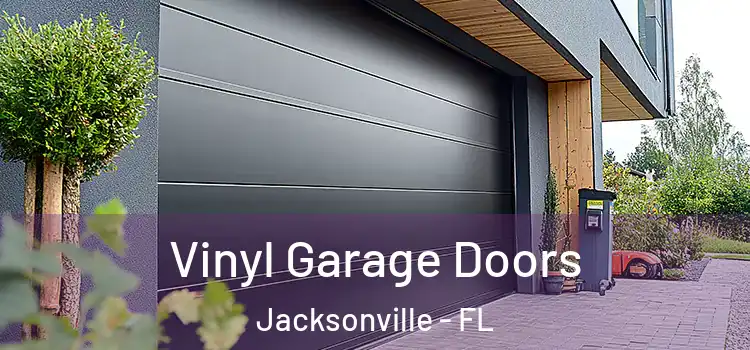  Vinyl Garage Doors Jacksonville - FL